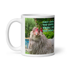 "First I Drink the Coffee..." - Mug