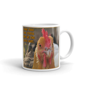 Hand Over the Coffee - Mug